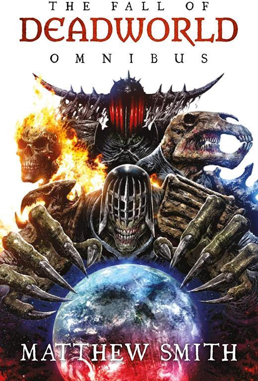 The Fall of Deadworld Omnibus (A Fall of Deadworld Novel)