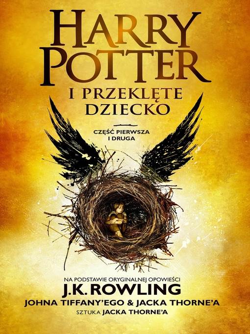 Harry Potter i Przeklęte Dziecko, Część pierwsza i druga