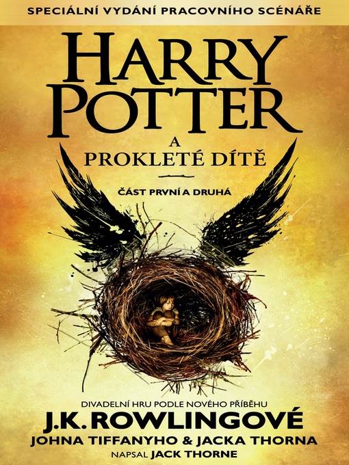 Harry Potter a prokleté dítě, část první a druhá