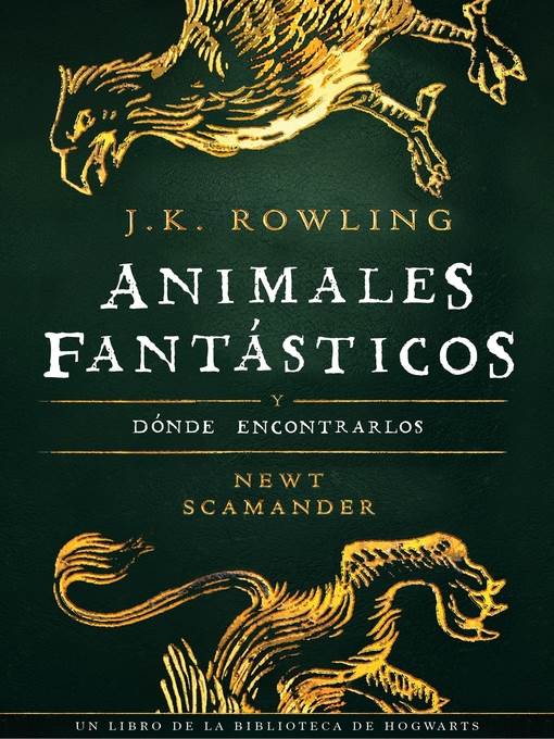 Animales fantásticos y dónde encontrarlos