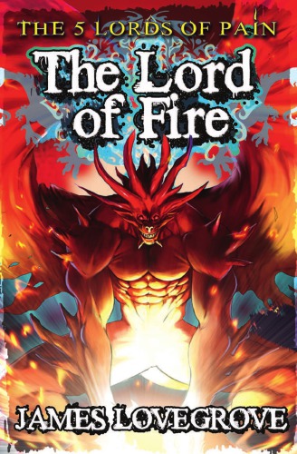 The Lord of Fire