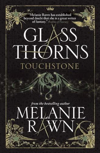 Glass Thorns: Touchstone (Book One)