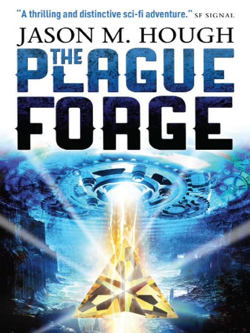 The Plague Forge