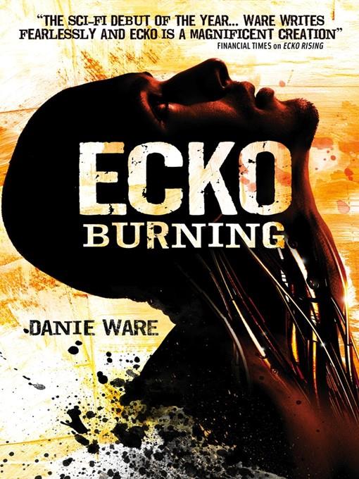 Ecko Burning