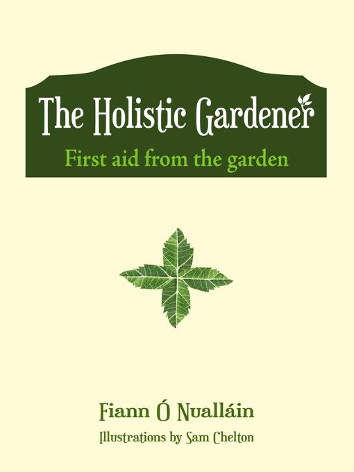 The Holistic Gardener