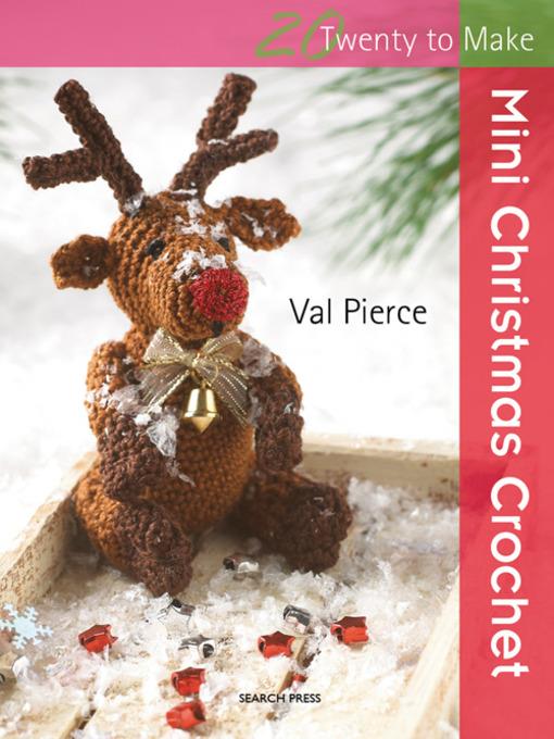 20 to Make: Mini Christmas Crochet