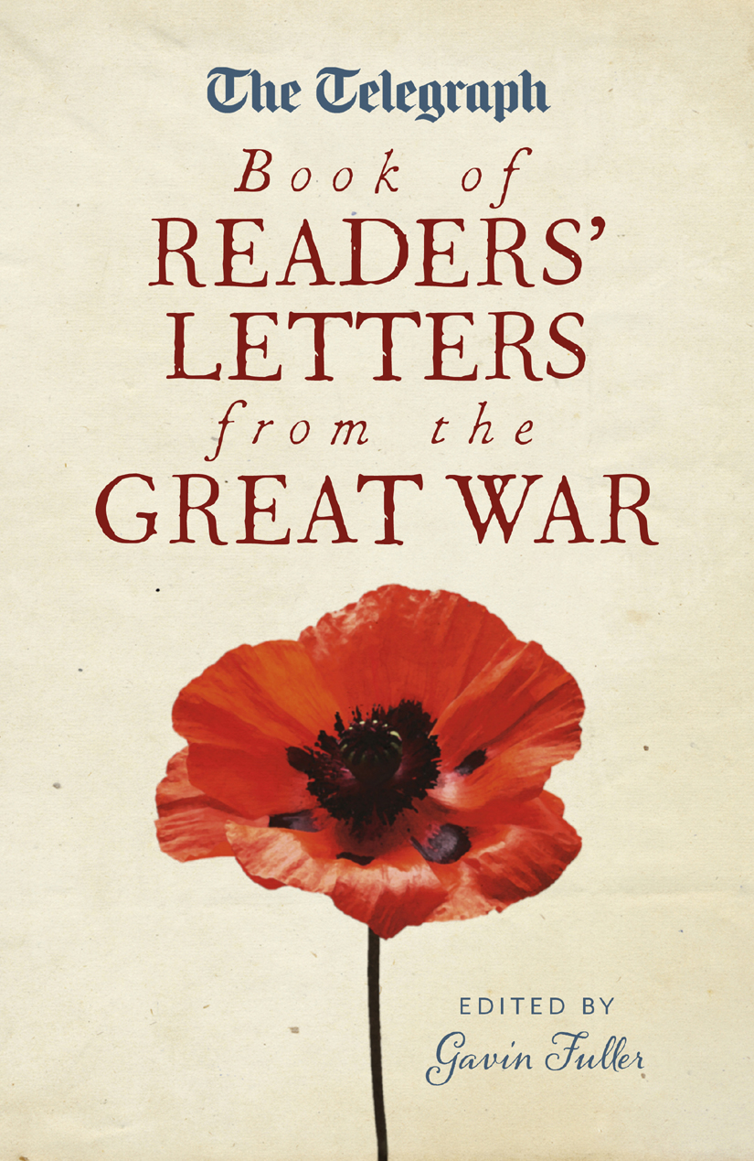 The Telegraph book of Readers' Letters from the Great War