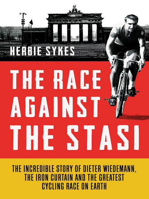 The Race Against the Stasi