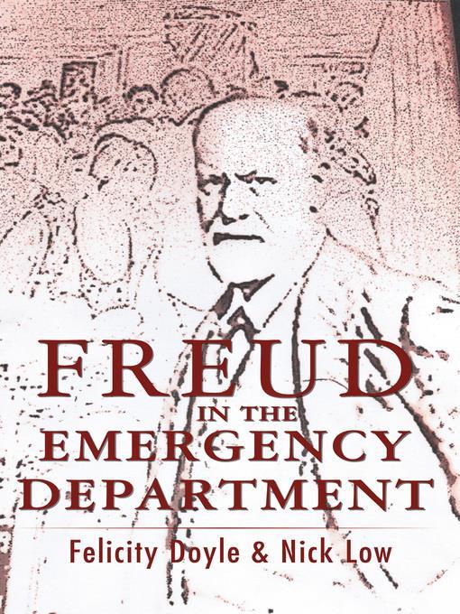 Freud in the Emergency Department