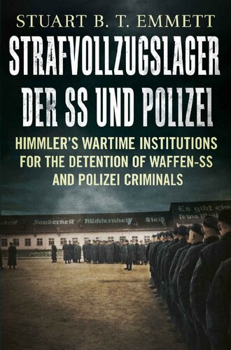 Strafvollzugslager Der SS- Und Polizei