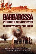 Barbarossa Through Soviet Eyes