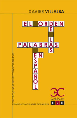 El orden de las palabras en español