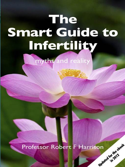 The Smart Guide to Infertility