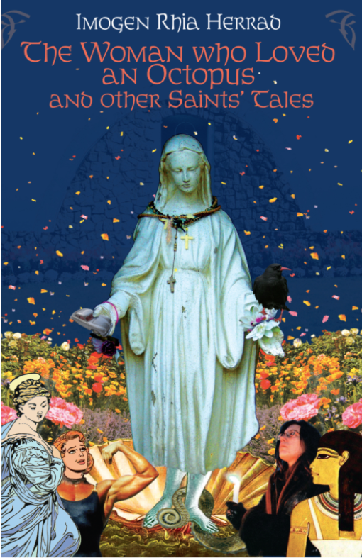 The Woman Who Loved an Octopus and Other Saints' Tales