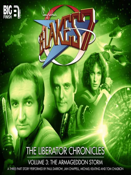 The Liberator Chronicles, Volume 3