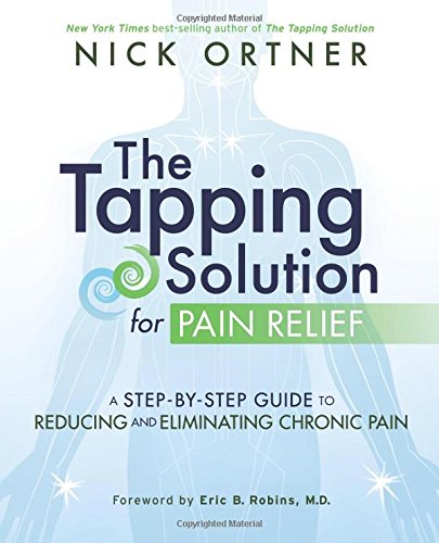 The Tapping Solution for Pain Relief