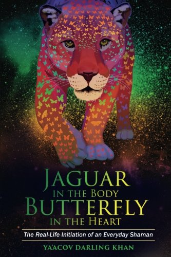 Jaguar in the Body, Butterfly in the Heart