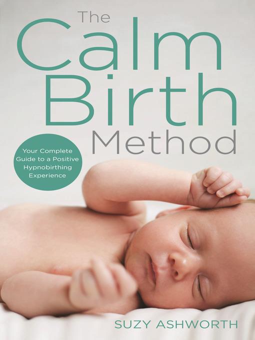 The Calm Birth Method