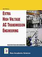 Extra high voltage AC transmission engineering