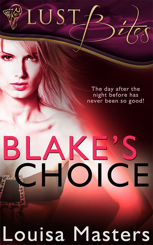 Blake's Choice