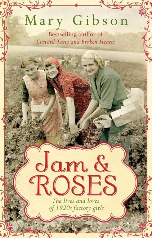 Jam and Roses (The Factory Girls)