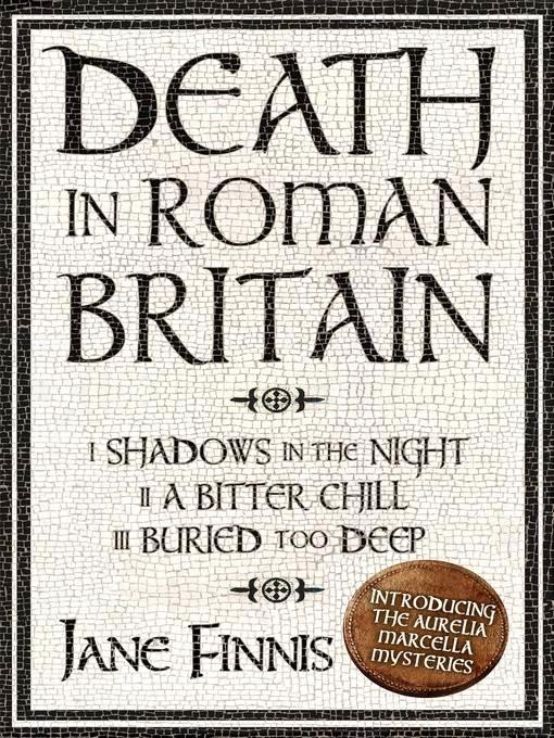 Death in Roman Britain--Box Set