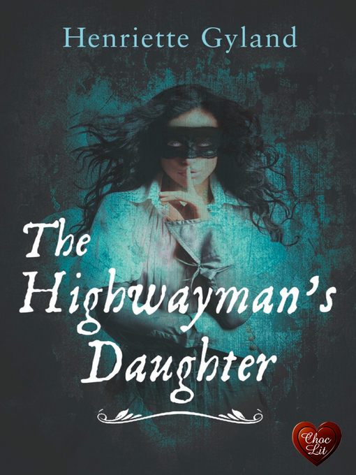 The Highwayman's Daughter