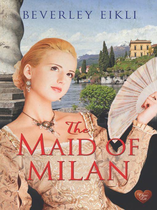 The Maid of Milan