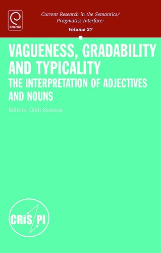 Vagueness, Gradability and Typicality