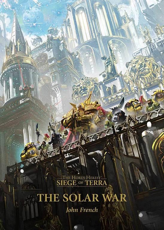 The Solar War (1) (The Horus Heresy: Siege of Terra)