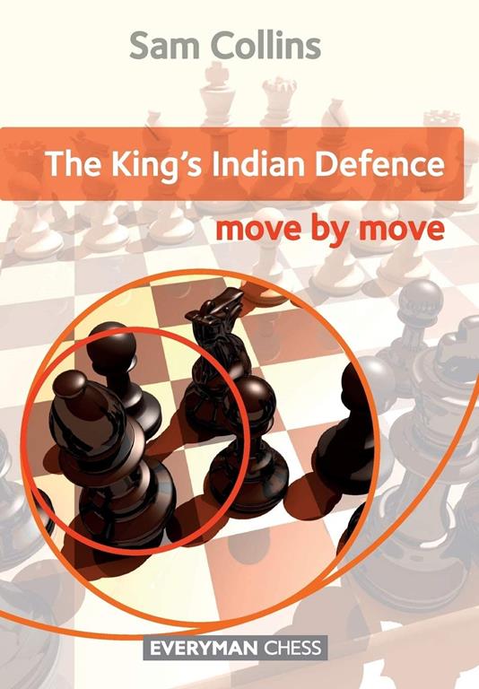 The King's Indian Defence: Move by Move (Everyman Chess)