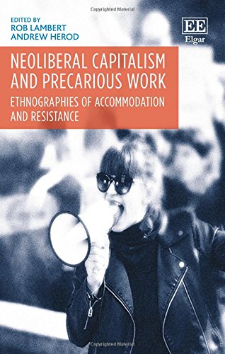 Neoliberal Capitalism and Precarious Work