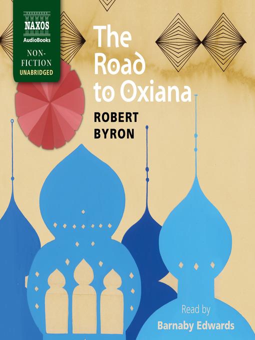 The Road to Oxiana