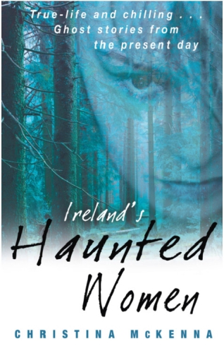 Ireland's Haunted Women