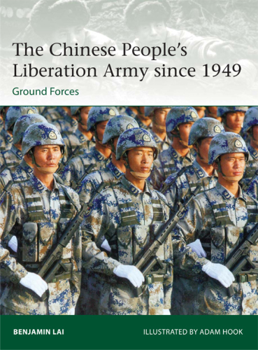 The Chinese People's Liberation Army since 1949