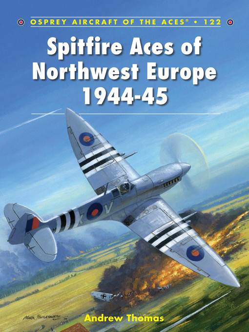 Spitfire Aces of Northwest Europe 1944-45