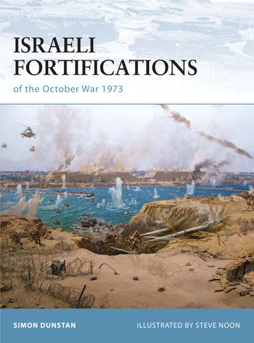 Israeli Fortifications of the October War 1973