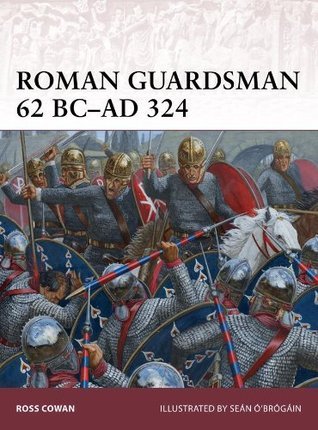 Roman Guardsman 62 BC–AD 324