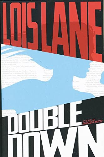 Double Down (Lois Lane: Lois Lane)