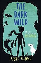 The dark wild