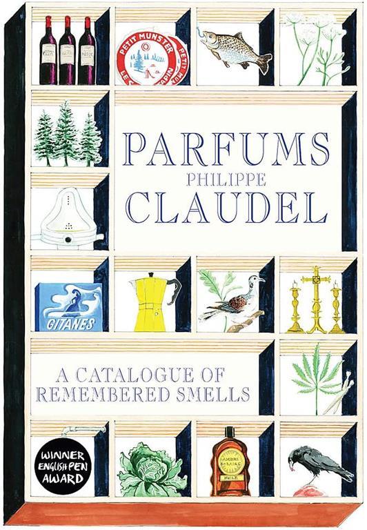 Parfums: A Catalogue of Remembered Smells