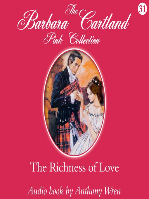 The Richness of Love