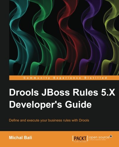 Drools Jboss Rules 5.5 Developer's Guide