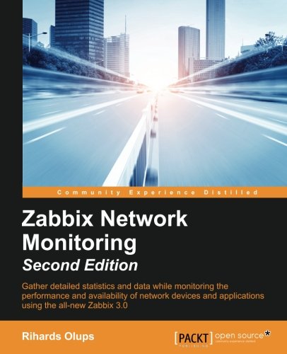 Zabbix Network Monitoring Second Edition