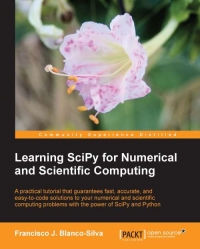 Learning Scipy for Numerical and Scientific Computing