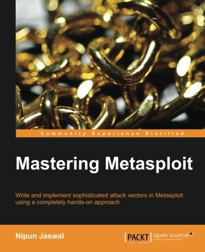 Mastering Metasploit