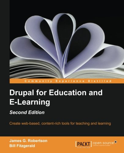 Drupal for Education and E-learning