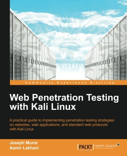 Web Penetration Testing with Kali Linux