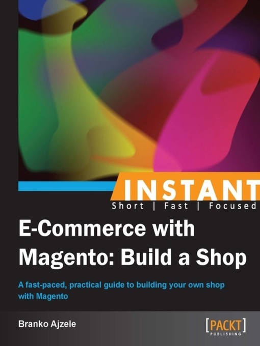 Instant E-Commerce with Magento