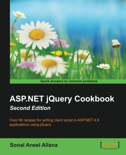 ASP.Net Jquery Cookbook (Second Edition)